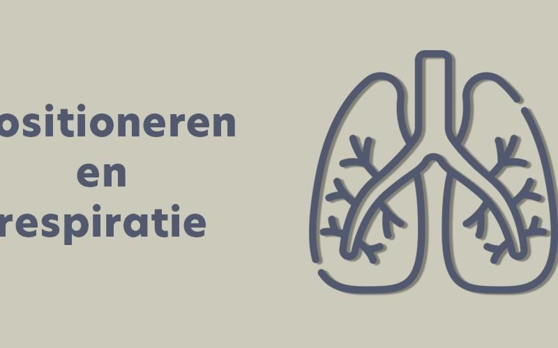 Positioneren en respiratie