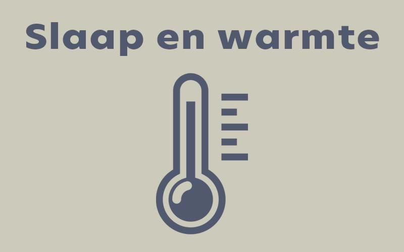 Slaap en warmte