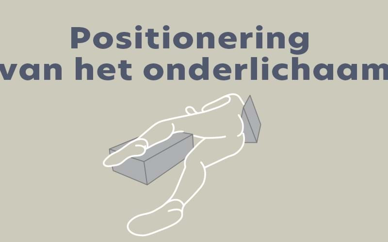 Positionering van het onderlichaam